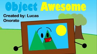 Object Awesome  Object Show Intro 2018 [upl. by Ldnek313]