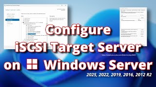 Configure iSCSI Target Server on Windows Server [upl. by Kyrstin714]