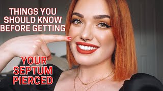 Things You Should Know Before Getting Your SEPTUM Pierced 🤟🏼 [upl. by Muna150]