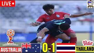 🔴LIVE  AUSTRALIA U19 VS THAILAND U19  SEMIFINAL ASEAN U19 BOYS CHAMPIONSHIP [upl. by Eelyam]