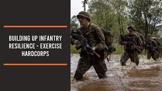 Building up Infantry resilience  Exercise Hardcorps [upl. by Alin]