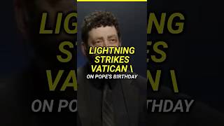 Vatican Lightning A Sign of Divine Judgment [upl. by Eiser]