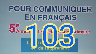 Évaluation et consolidationcommunication et actes de langagepage 103pour communiquer en français [upl. by Odlaner]