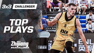 Top 10 Plays  FIBA 3x3 Zhijiang Challenger 2024 [upl. by Nifled]