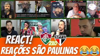 REAÇÕES SÃO PAULINAS  O FLUMINENSE ALUGOU UM TRIPLEX NA CABEÇA DELES 😂 [upl. by Frangos161]