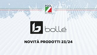 Novità stagione 2324  Bollé [upl. by Addia]