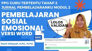 Jurnal Pembelajaranku Modul 2 Pembelajaran Sosial Emosional Topik 3 Versi MS WORD [upl. by Derag]