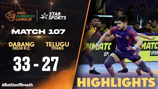 Dabang Delhi KC Defeats Telugu Titans in a thriller  ProKabaddiOnStar [upl. by Adnauqahs]