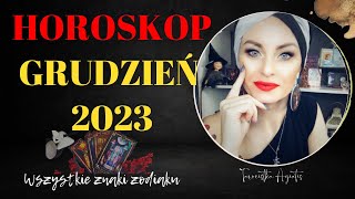 HOROSKOP  GRUDZIEŃ 2023  Wszystkie Znaki Zodiaku [upl. by Hsot]