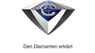 Den Diamanten erklärt [upl. by Hermon]