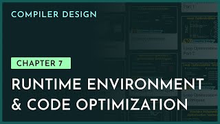 Runtime Environment amp Code Optimization  Chapter7  Compiler Design  nesoacademyorg [upl. by Yroggerg]