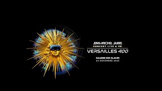 JeanMichel Jarre  Mixed Reality Concert at 𝐕𝐄𝐑𝐒𝐀𝐈𝐋𝐋𝐄𝐒 𝟒𝟎𝟎 DIRECTORS CUT [upl. by Eisso]