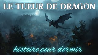 Histoire Fantastique pour Dormir 🛡️ 🐉  Le Tueur de Dragon  Mythologie Nordique  Conte Relaxant [upl. by Anitsihc169]