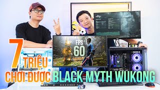 PC CHỈ 7 TRIỆU CHƠI ĐƯỢC BLACK MYTH WUKONG 90 FPS  TTG Shop KHÔ MÁU luôn anh em nhé [upl. by Nnaeinahpets]