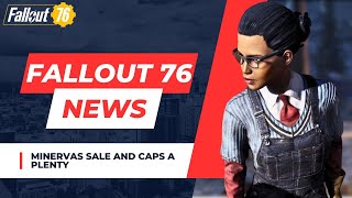 FAllout 76 Weekly Update Minervas Sale [upl. by Bartle]