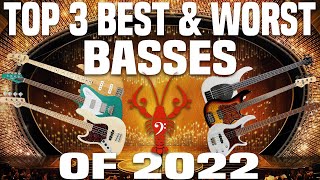 LowEndLobsters TOP 3 BEST amp WORST Basses of 2022  LowEndLobster Review Retrospective [upl. by Liddy316]