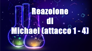 Reazione di Michael Sintesi quotDioniquot [upl. by Aroda53]