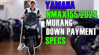 YAMAHA NMAX 155 MURANG DOWN PAYMENT [upl. by Nertie]