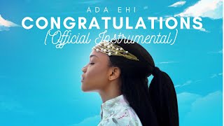 Ada Ehi Buchi  Congratulations Official Instrumental [upl. by Kurman]