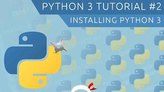 Python 3 Tutorial for Beginners 2  Installing Python 3 [upl. by Novaj]