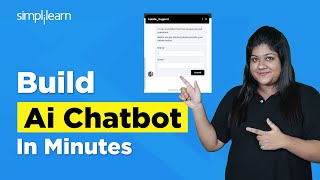 How To Build AI Chatbot  AI Chatbot Tutorial  Build Chatbot From Scratch  Simplilearn [upl. by Morey]