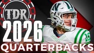 2026 Quarterback Class Rankings Scouting Film Breakdown OntheRadar Prospects collegefootball [upl. by Lewiss635]