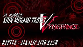 Battle  Alkalic Acid Rush  SMT V Vengeance [upl. by Enilesor]