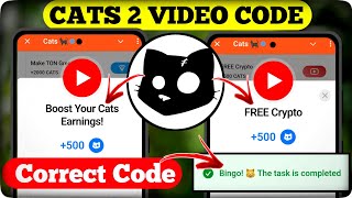 CATS Boost Your Cats Earnings amp CATS Free Crypto Code  CATS Video Code  Cats Video Task Answer [upl. by Onitsoga]