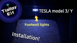 Tesla Model 3 Y custom footwell lighting by Tialoyelf installation [upl. by Nonnek]