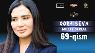 Qora Beva 69  qism milliy serial  Қора Бева 69  қисм миллий сериал [upl. by Bryner]