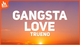 Trueno – REAL GANGSTA LOVE Letra [upl. by Eita]