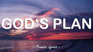 Gods Plan  Drake Lyrics 🎶 [upl. by Ierna]