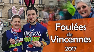 RECORD sur 10K aux FOULEES DE VINCENNES 2017 [upl. by Naeruat469]