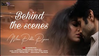 Behind the Scene  Mera Pehla Pyaar  Tejasswi Prakash  Mrinal D [upl. by Onfre]