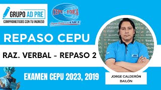 CICLO CEPU INTENSIVO  RAZ VERBAL  REPASO 2 [upl. by Noirb560]