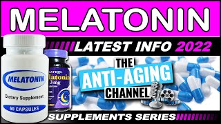 MELATONIN  Latest Anti Aging Information  Life Extension Supplements [upl. by Obidiah417]