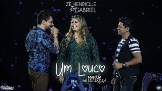 Zé Henrique amp Gabriel Part Marilia Mendonça  Um Louco  DVD Histórico [upl. by Huskamp]