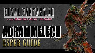 Final Fantasy XII The Zodiac Age  ADRAMMELECH  Optional Espers Guide [upl. by Napas150]