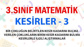 3 Sınıf Matematik Dersi Kesirler  3 [upl. by Aisaim]