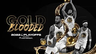 We Are Gold Blooded  20212022 Golden State Warriors Playoff Anthem [upl. by Elaina277]