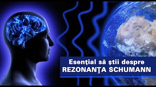 Esențial să știi despre REZONANȚA SCHUMANN [upl. by Archy]