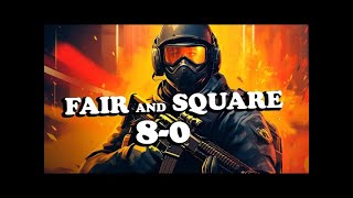 FAIR AND SQUARE 8 0 [upl. by Arvie816]