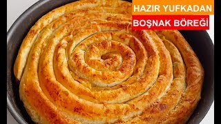 YİYEN HERKES EL AÇMASI SANIYOR  HAZIR YUFKADAN BOŞNAK BÖREĞİ [upl. by Garrott]