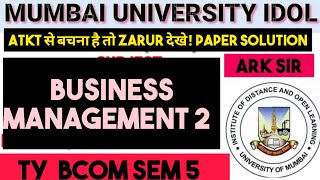 2024🔥Business Management 2 TYBCOM Sem 5 Syllabus Important QUESTION MUMBAI UNIVERSITY ARK sir [upl. by Trip]