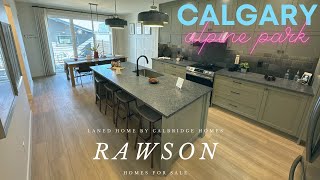 Calbridge Homes  Rawson  1937 SF  3 Beds  25 Baths  Alpine Park  Calgary movingtocalgary [upl. by Sucy]