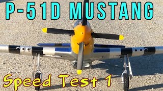 P51D Mustang 15M Speed Test 1 Can we make it faster  New speed test [upl. by Suiluj]