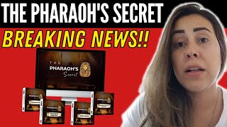 THE PHARAOHS SECRET  ⛔BREAKING NEWS⛔  Pharaohs Secrets Review  The Pharaohs Secrets Reviews [upl. by Lavotsirc]