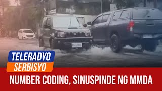 MMDA suspends number coding scheme anew due to Enteng  Teleradyo Serbisyo 02 September 2024 [upl. by Neelram713]