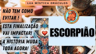 ESCORPIÃO♏️ tarot 🔥NÃO TEM COMO EVITAR 🔥ESTA FINALIZAÇÃO VAI IMPACTAR  VAI MUDAR TUDO [upl. by Dinnie]