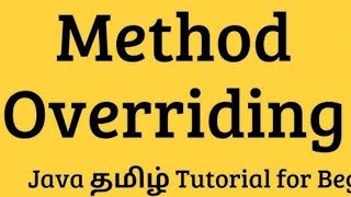 How to use Method overriding in Java in Tamil  Run time Polymorphism Polymorphism oops java oop [upl. by Kerril]